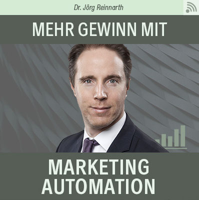 Titelbild des Podcasts Mehr Gewinn mit Marketing Automation