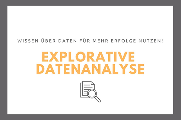 Explorative Datenanalyse_CINTELLIC-Beratung_600x400