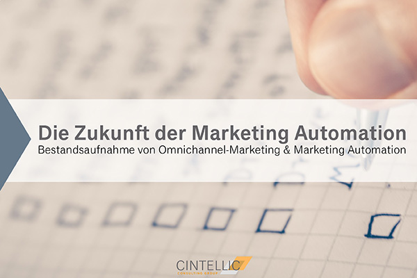 Die Zukunft der Marketing Automation_Trendstudie_CINTELLIC_3
